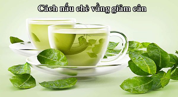Cách nấu chè vằng giảm cân hiệu quả